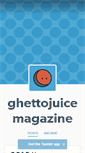 Mobile Screenshot of ghettojuicemagazine.tumblr.com