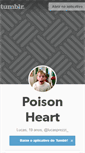 Mobile Screenshot of causeeverybodyhasapoisonheart.tumblr.com