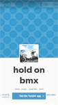 Mobile Screenshot of holdonbmx.tumblr.com