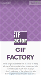 Mobile Screenshot of giffactory.tumblr.com