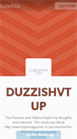 Mobile Screenshot of duzzishutup.tumblr.com