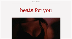 Desktop Screenshot of beatsfor.tumblr.com