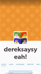 Mobile Screenshot of dereksaysyeah.tumblr.com