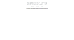 Desktop Screenshot of organized-clutter.tumblr.com