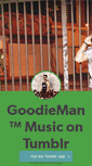 Mobile Screenshot of goodieman.tumblr.com