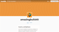 Desktop Screenshot of amazingbullshit.tumblr.com