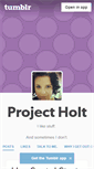 Mobile Screenshot of projectholt.tumblr.com