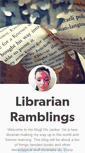 Mobile Screenshot of librarianramblings.tumblr.com