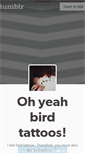Mobile Screenshot of ohyeahbirdtattoos.tumblr.com