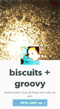 Mobile Screenshot of biscuitsngroovy.tumblr.com