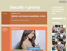 Tablet Screenshot of biscuitsngroovy.tumblr.com