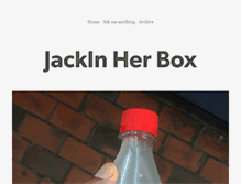 Tablet Screenshot of jackinherbox.tumblr.com
