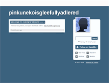 Tablet Screenshot of pinkunekoisgleefullyadlered.tumblr.com