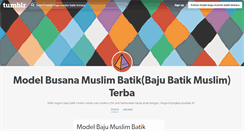 Desktop Screenshot of model-baju-muslim-batik-terbaru.tumblr.com