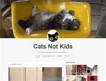 Tablet Screenshot of catsnotkids.tumblr.com