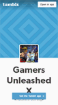 Mobile Screenshot of gamersunleashedx.tumblr.com