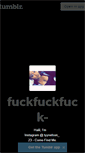 Mobile Screenshot of fuckfuckfuck-.tumblr.com