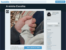 Tablet Screenshot of aminhaescolha.tumblr.com