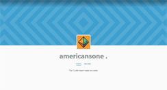 Desktop Screenshot of americansone.tumblr.com
