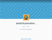 Tablet Screenshot of americansone.tumblr.com
