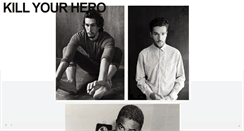 Desktop Screenshot of kill-your-hero.tumblr.com