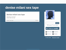 Tablet Screenshot of denise-milani-sex-tape.tumblr.com