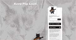 Desktop Screenshot of keeppoploud.tumblr.com