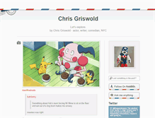 Tablet Screenshot of chrisgriswold.tumblr.com