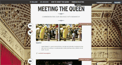 Desktop Screenshot of meetingthequeen.tumblr.com