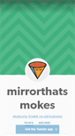 Mobile Screenshot of mirrorthatsmokes.tumblr.com