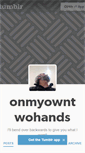 Mobile Screenshot of onmyowntwohands.tumblr.com