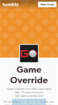 Mobile Screenshot of gameoverride.tumblr.com