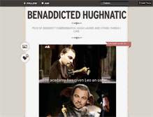 Tablet Screenshot of benaddicthughnatic.tumblr.com