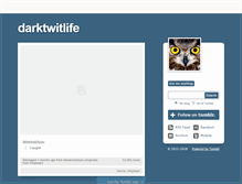 Tablet Screenshot of darktwitlife.tumblr.com