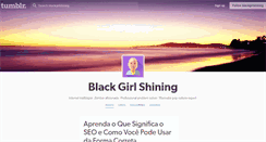 Desktop Screenshot of blackgirlshining.tumblr.com
