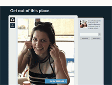 Tablet Screenshot of getoutofthisplace.tumblr.com