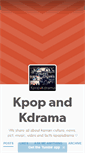 Mobile Screenshot of kpopandkdrama.tumblr.com