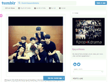 Tablet Screenshot of kpopandkdrama.tumblr.com