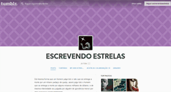 Desktop Screenshot of escrevendoestrelas.tumblr.com