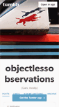 Mobile Screenshot of objectlessobservations.tumblr.com