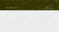 Desktop Screenshot of myjunglelife.tumblr.com