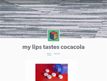 Tablet Screenshot of my-lips-tastes-cocacola.tumblr.com