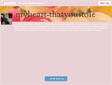 Tablet Screenshot of myheart-thatyoustole.tumblr.com