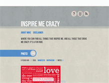 Tablet Screenshot of inspiremecrazy.tumblr.com