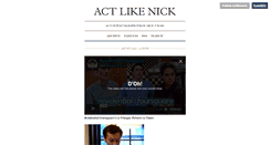 Desktop Screenshot of actlikenick.tumblr.com