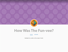 Tablet Screenshot of funvee.tumblr.com