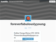 Tablet Screenshot of foreverfabulouslyyoung.tumblr.com