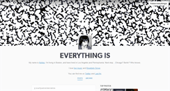 Desktop Screenshot of everythingis.tumblr.com