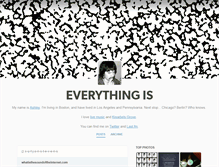 Tablet Screenshot of everythingis.tumblr.com