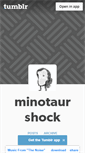 Mobile Screenshot of minotaurshock.tumblr.com